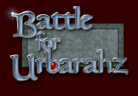 The Battle for  Urbarahz